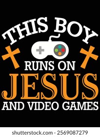 This boy runs on Jesus and video games 