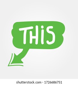 This Bubble, green Speech Message. This Speech Message Text. This in Flat Vector Buble. vector Illustration.EPS 10