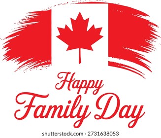 This Canadian-themed image features a stylized red maple leaf flag with “Happy Family Day” in elegant script—perfect for celebrating family unity, national pride, and holiday-themed designs.