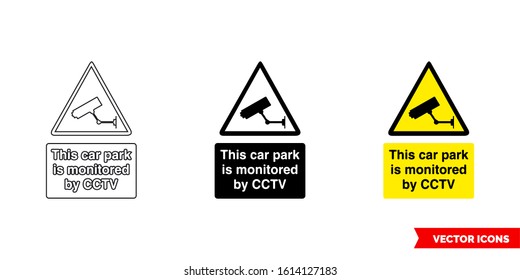 This car park is monitored by CCTV warning sign icon of 3 types: color, black and white, outline. Isolated vector sign symbol.
