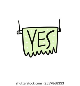 This is a charming hand drawn illustration of a large Yes sign that is creatively hung on a clothesline, adding a whimsical touch to the scene