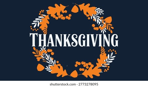 This charming vector graphic showcases a festive Thanksgiving wreath design. Featuring autumn oak leaves, acorns, and berries in vibrant orange and white, it's a perfect seasonal illustration for holiday celebrations and decorative elements on a plain white background. 