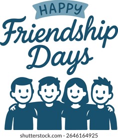 This is a cheerful and playful vector illustration for "Friendship Days," featuring four cartoon-style happy male faces arranged in a row. 