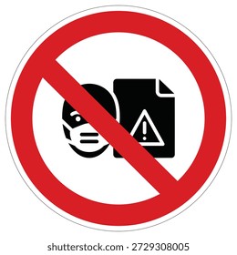 This circular regulatory sign indicates that face masks and documents with warnings are not permitted, suitable for specific restricted areas.