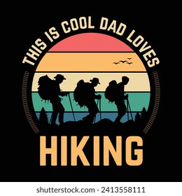 A este padre genial le encanta hacer caminatas cita el diseño vintage de camisetas vectoriales, excursionismo cita el diseño vectorial.