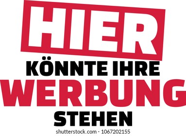This could be your advertising spot red and black german