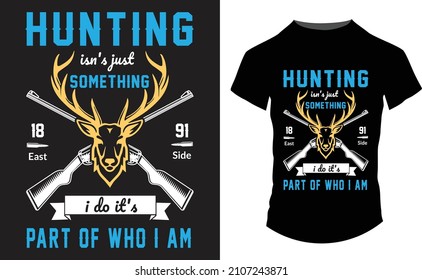 This is a creative copyright free hunting t-shirt design vector deer funny hunting shirt