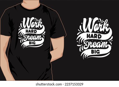 
This is creative Motivational saying t-shirt design t shirt design,