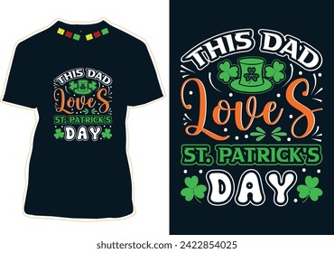 This Dad Loves St Patrick's Day T-shirt Design