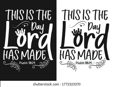 This is the day lord has made-Christian cross with Bible verse, Christian Runner Bible Verse Women's t-shirt Design, Bible quote, Inspirational Motivational Quote