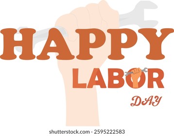 This design celebrates Labor Day with bold, retro-inspired typography, featuring "HAPPY" in a chunky, orange font and "LABOR DAY" in a smaller, script style, complemented by an illustration of a hand 