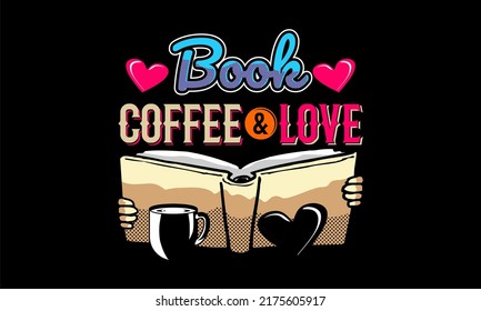 This design contains motivational, quotes and inspiration about books.
Can be printed on t-shirts, mugs or other media.
