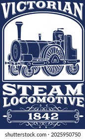This design features an 1840s Victorian steam locomotive train with the words Victorian steam locomotive 1842.