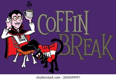 This design features dracula on his smart phone holding a cup of coffee and text that reads coffin break. 