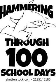 In diesem Design befindet sich ein Hammerhai mit dem Text, der sich über 100 Schultage erstreckt. 