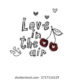 This design features the phrase love in the air along with two red cherries and small hearts. It shows a light and fun mood suitable for various celebrations.