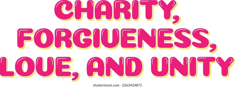 This design features a quote that embodies the values of Ramadan and Eid, including charity, forgiveness, love, and unity.