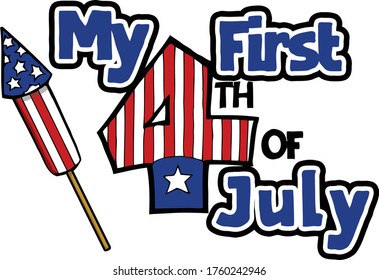 This design features a red white and blue number 4 accompanied with text that reads 'my first 4th of July'