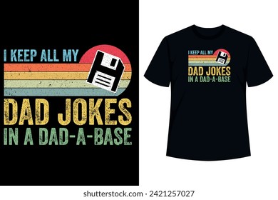 This design features a saying that reads "I Keep All Of My Dad Jokes In a Dad-A-Base Vintage" and it is made for dads that can't help themselves and are always telling awkward jokes. Awesome gift