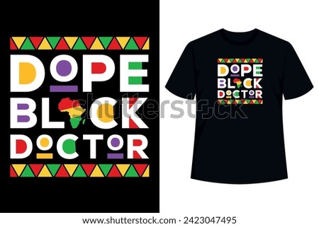 This design is ideal for a black American. Perfect for a doctor, physician, surgeon, Dr, MD or medical practitioner, PhD who is licensed to practice medicine or holds a doctorate.