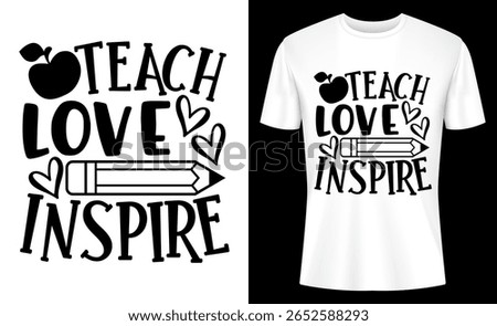 This design is perfect for teacher gifts, showcasing an inspirational message with graphics like apples, hearts, and pencils in a bold, eye-catching layout.
