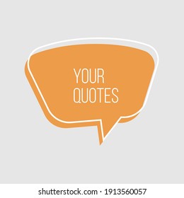 This design is a quotes template with a dialog balloon element.