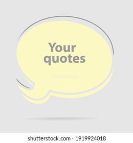 This design is a quotes template with a dialog balloon element.