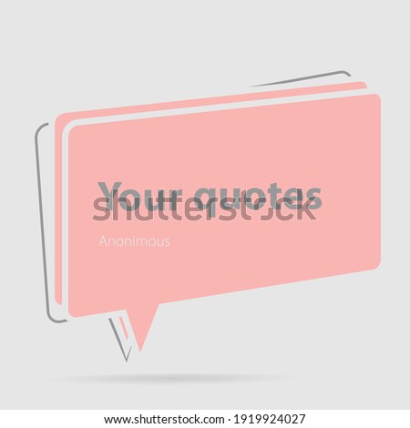 This design is a quotes template with a dialog balloon element.