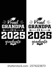 This design reads "Proud Grandpa of a Class of 2025 Graduate Senior" in bold typography, perfect for shirts, mugs, and banners. It adds a personal touch to any celebration!