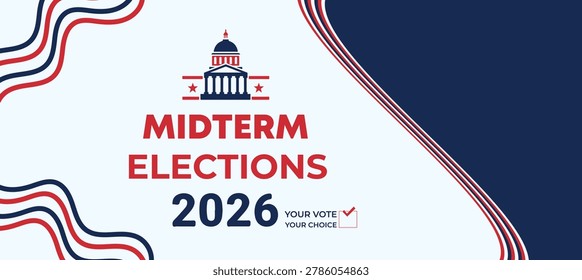 This design uses a dark navy background combined with red and blue flowing elements to create a modern and professional political identity for the 2026 Midterm Elections. The contrast enhances visibility and adds a premium editorial feel. The Capitol icon and structured layout reinforce governance and democracy. Ideal for high-impact political campaigns, news media graphics, and digital advertisements, this design provides a sophisticated and authoritative visual tone.