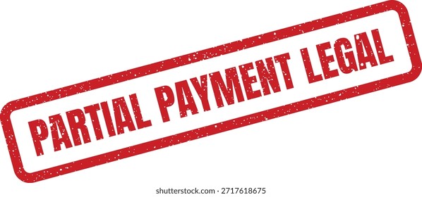 Esta marca de sello de goma roja angustiada contiene el texto "Pago legal parcial", ideal para enfatizar el cumplimiento legal o los acuerdos financieros. Adecuado para correspondencia oficial.