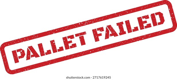 Esse carimbo vermelho em apuros indica um status "PALETE FALHOU", significando um problema passado na cadeia de suprimentos ou na entrega. Perfeito para documentação oficial.