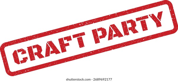 Este sello de goma angustiado cuenta con texto 'Craft Party', perfecto para anunciar eventos, invitaciones o agregar un toque divertido a las promociones de temática artesanal.