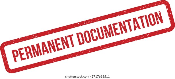 Diese Gummistempelgrafik präsentiert "Permanent Documentation", perfekt zum Markieren wichtiger Dateien, Datensätze und Langzeitarchive.