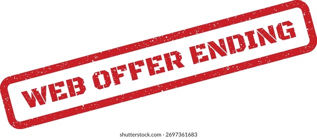 This distressed rubber stamp illustration features "WEB OFFER ENDING", alerting users to the conclusion of an online promotional deal or discount.