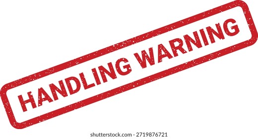 Este gráfico de sello afligido presenta "HANDLING WARNING" en una fuente en negrita, ideal para instrucciones de seguridad o notas de advertencia.