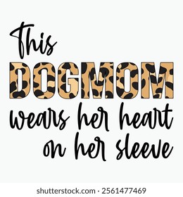 This dog mom wears her heart on her sleeve retro t shirt design