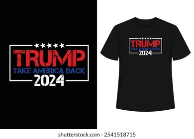 Este projeto do Donald Trump 2024 Take America Back Election é perfeito para partidários republicanos e pró-Trump, Donald Trump pode concorrer no 2024 .