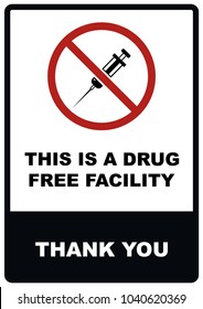 This is a drug free facility sign