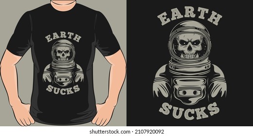 This Earth Sucks design is perfect for print and merchandising.
You can print this design on a T-Shirt, Hoodie, Poster, Sticker, Pillow and more merchandising according to your needs.