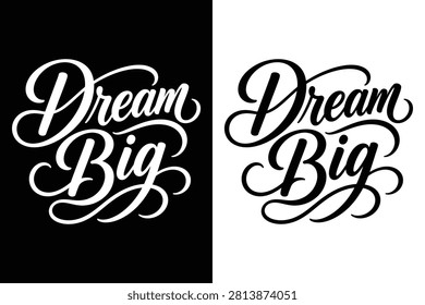 This elegant Dream Big hand-lettered typography design features a modern brush script with graceful swashes, flowing calligraphy, and a premium black-and-white composition. Perfect for motivational posters, t-shirt prints, mugs, stickers, wall art, branding, social media graphics, greeting cards, and digital products. The timeless handwritten style, bold lettering, and clean vector appearance make it ideal for personal inspiration, business branding, and creative design projects.

#DreamBig #Typography #HandLettering #Calligraphy #BrushScript #MotivationalQuote #Inspirational #ModernTypography #VectorDesign #LetteringArt #BlackAndWhite #MinimalDesign #CreativeDesign #Printable #TShirtDesign #PosterDesign #StickerDesign #WallArt #GraphicDesign #Motivation