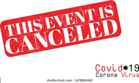 This event is canceled Grungy Sticker Design -Covid-19 Corona Virus 