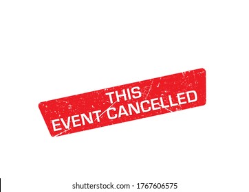 This Event Cancelled Stamp Design Vector