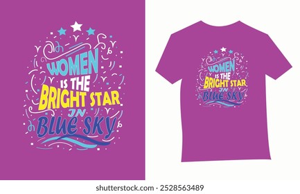 This is Eye Soothing,Trendy  Minimalist T-Shirt Design for Women's Day. Express your unique style with our custom-designed T-shirt, featuring vibrant colors and eye-catching graphics.