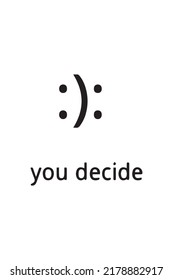 this is a face vector when you want to decide something