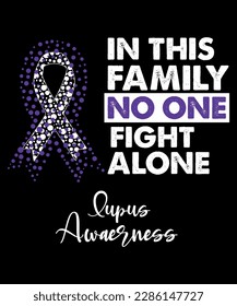 in this family, no one fights alone Lupus awareness, cancer awareness shirt print template, vector clipart purple ribbon
 svg