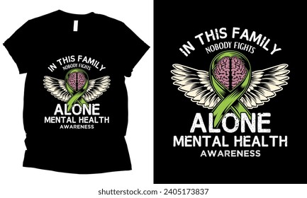 
in this family no one fights alone mantel health t-shirt design