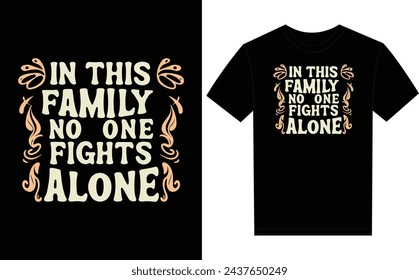 In this family no one fights alone autistic awareness t-shirt design