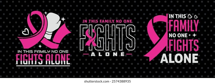 In This Family No One Fights Alone Typography Printable Vector Illustration