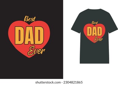 This is a Father's Day T-shirt Design.